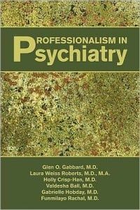 Professionalism in Psychiatry