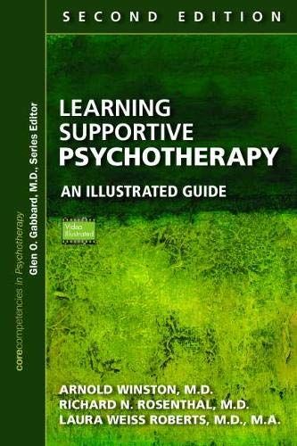 Learning Supportive Psychotherapy: An Illustrated Guide
