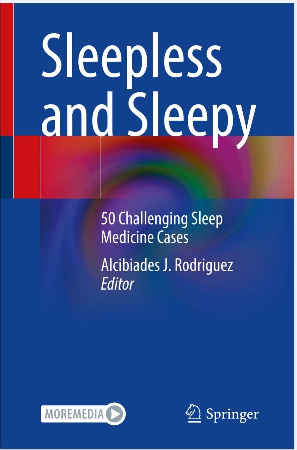 Sleepless and Sleepy: 50 Challenging Sleep Medicine Cases