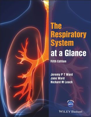 The Respiratory System At A Glance, 5th Edition