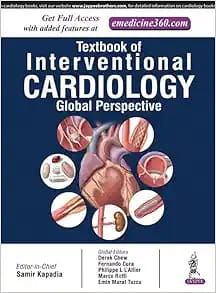 Textbook Of Interventional Cardiology: A Global Perspective