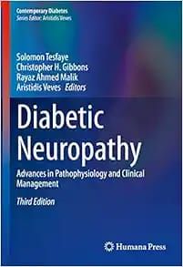 Diabetic Neuropathy, Third Edition