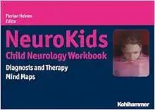 Neurokids Child Neurology Workbook: Diagnosis and Therapy Mind Maps