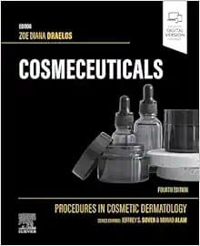 Cosmeceuticals: Procedures In Cosmetic Dermatology Series, 4th Edition