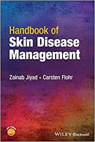 Carsten Flohr Handbook of Skin Disease Management