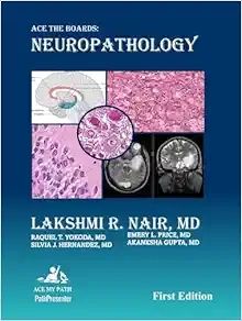 Ace The Boards: Neuropathology (Ace My Path) (Original PDF from Publisher)