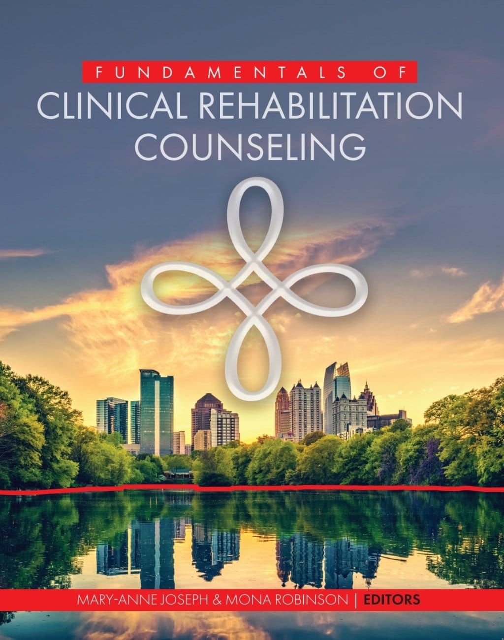 Fundamentals Of Clinical Rehabilitation Counseling