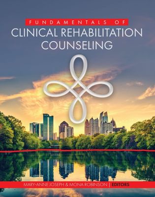Fundamentals Of Clinical Rehabilitation Counseling