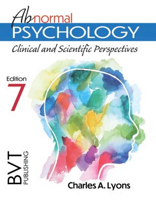 Abnormal Psychology: Clinical And Scientific Perspectives, 7th Edition