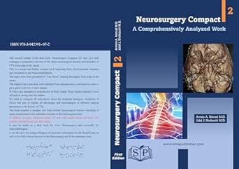 Hand Book Of Neurosurgery Compact 2: A Comprehensively Analyzed Work