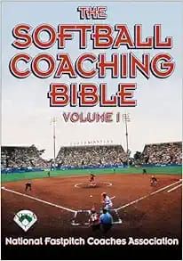 Softball Coaching Bible