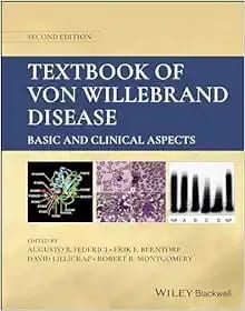 TEXTBOOK OF VON WILLEBRAND DISEASE Comprehensive resource