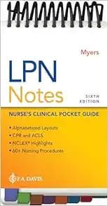 LPN Notes: Nurse&#39;s Clinical Pocket Guide, 6th Edition