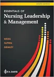 Essentials Of Nursing Leadership &amp; Management, 8th Edition