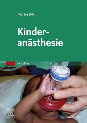 Kinder-anästhesie, 10th edition