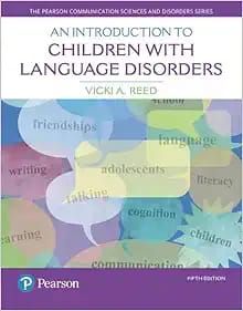 Introduction To Children With Language Disorders, 5th Edition
