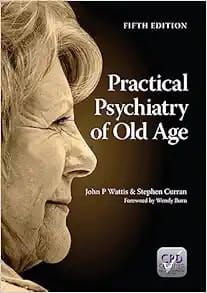 Practical Psychiatry Of Old Age, 5th Edition