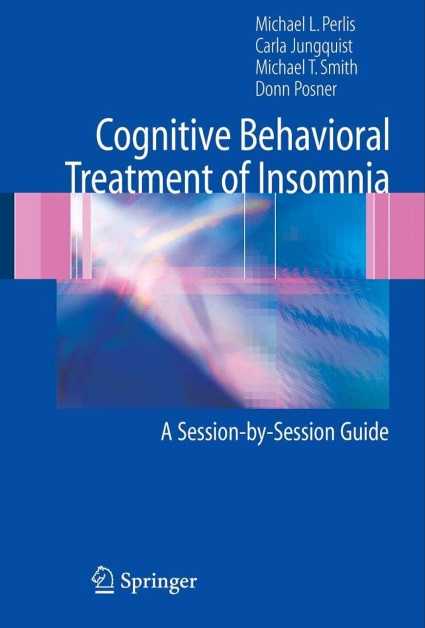 Cognitive Behavioral Treatment of Insomnia