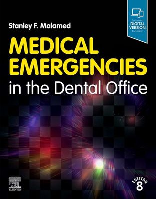 Medical Emergencies In The Dental Office, 8th Edition