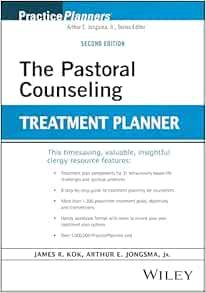 The Pastoral Counseling Treatment Planner (PracticePlanners), 2nd Edition