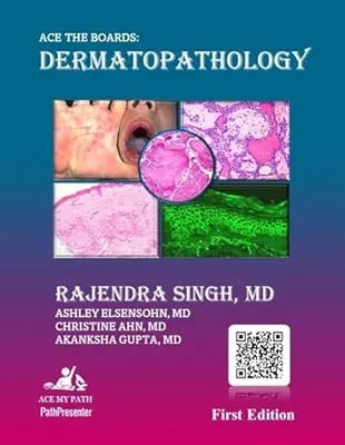 Ace The Boards: Dermatopathology (Ace My Path)