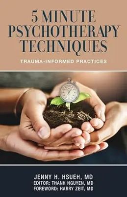 5 Minute Psychotherapy Techniques: Trauma-Informed Practices