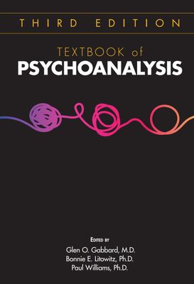 Textbook Of Psychoanalysis, 3rd Edition