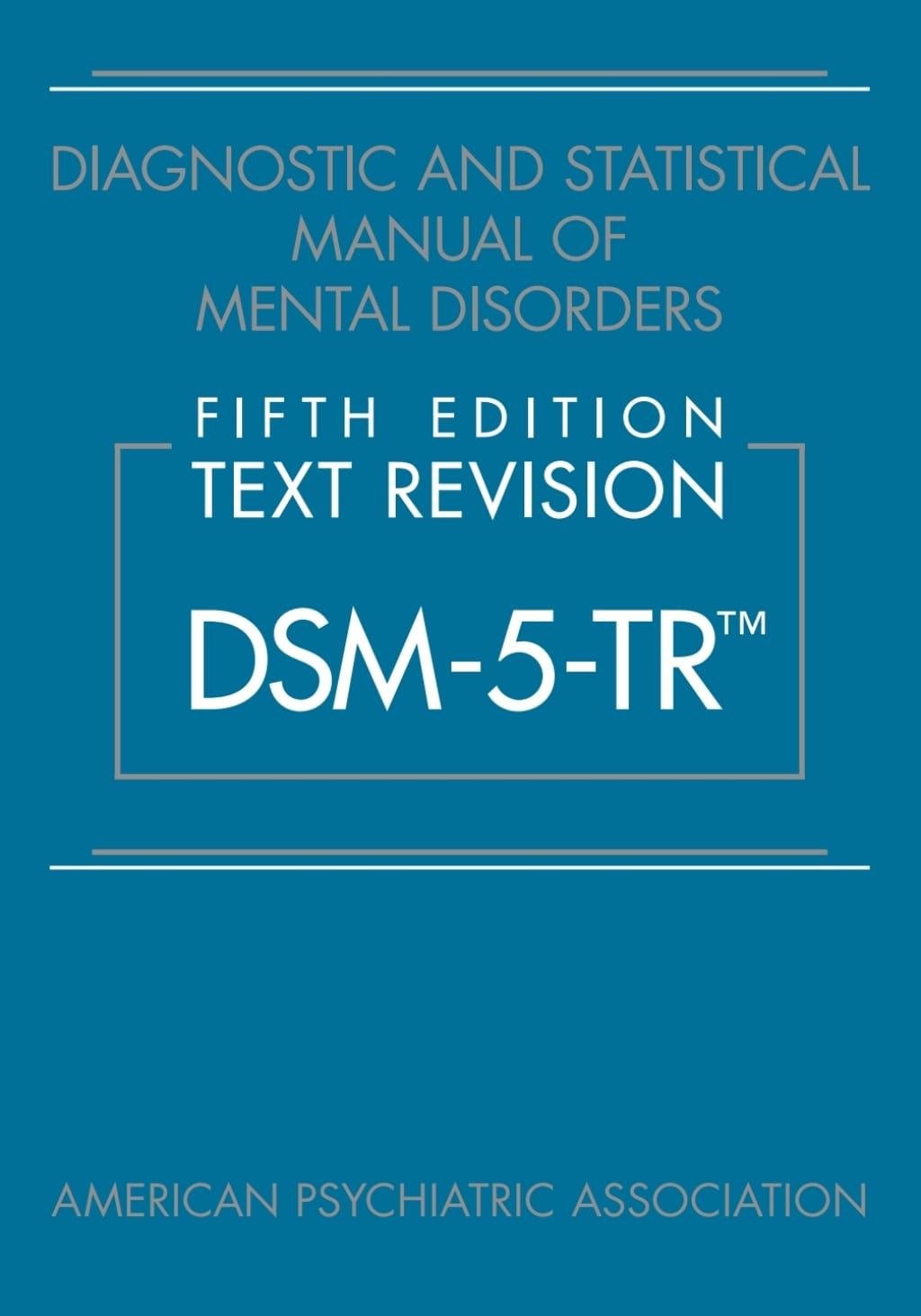 Diagnostic and Statistical Manual of Mental Disorders, Fifth Edition