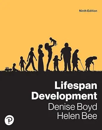 Lifespan Development – Denise Boyd, 9th Edition