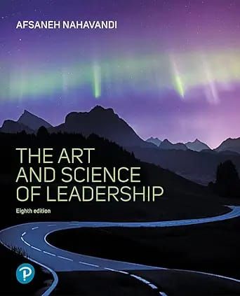 The Art And Science Of Leadership, 8th Edition