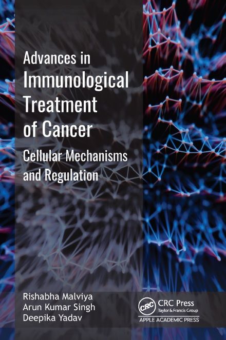 Advances In Immunological Treatment Of Cancer: Cellular Mechanism And Regulations