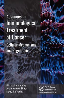 Advances In Immunological Treatment Of Cancer: Cellular Mechanism And Regulations