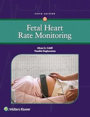 Fetal Heart Rate Monitoring, 5th Edition