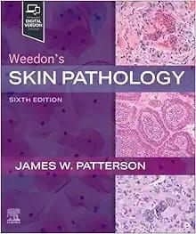 Weedon’s Skin Pathology, 6th edition 2025