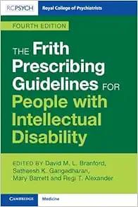 The Frith Prescribing Guidelines for People with Intellectual Disability
