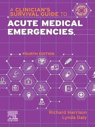 Survival Guide to Acute Medical Emergencies