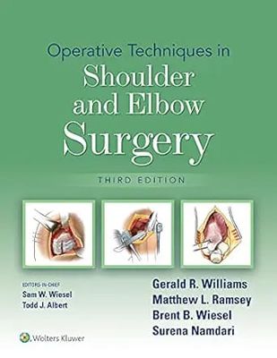 Operative Techniques in Shoulder and Elbow Surgery, 3rd Edition