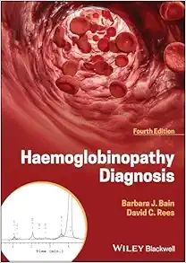 Haemoglobinopathy Diagnosis, 4th edition 2025
