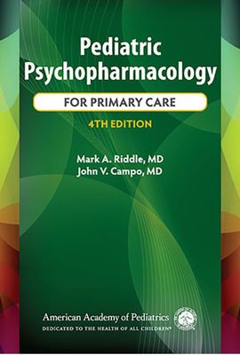 Pediatric Psychopharmacology for Primary Care 4th