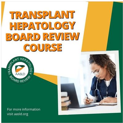 2024 Transplant Hepatology Board Review Course – AASLD