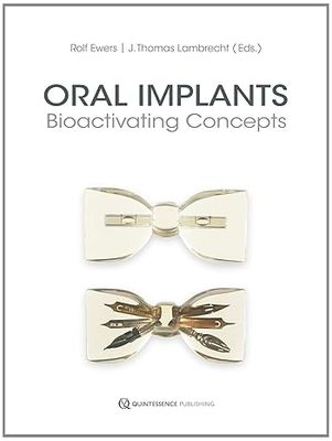 Oral Implants: Bioactivating Concepts