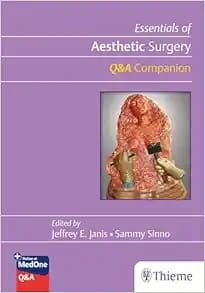 Essentials of Aesthetic Surgery: Q&amp;A Companion