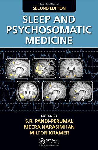 Sleep and Psychosomatic Medicine, Second Edition