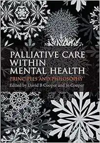 Palliative Care within Mental Health: Principles and Philosophy