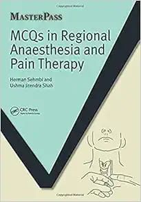 MCQs in Regional Anaesthesia and Pain Therapy (Masterpass)