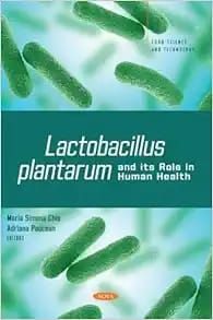 Lactobacillus plantarum and its Role in Human Health