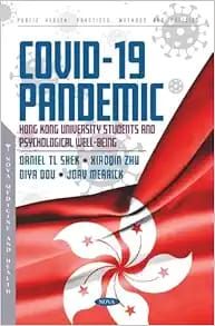 COVID-19 Pandemic: Hong Kong University Students and Psychological Well-Being