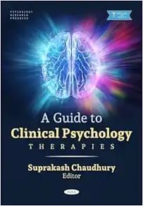 A Guide to Clinical Psychology: Therapies