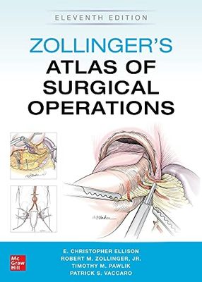 Zollinger&#39;s atlas of surgical operations 11th edition