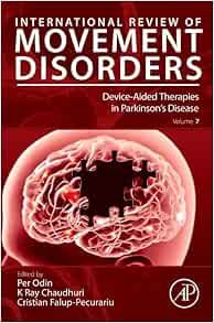International Review of Movement Disorders: Device-Aided Therapies in Parkinson’s Disease, Volume 7